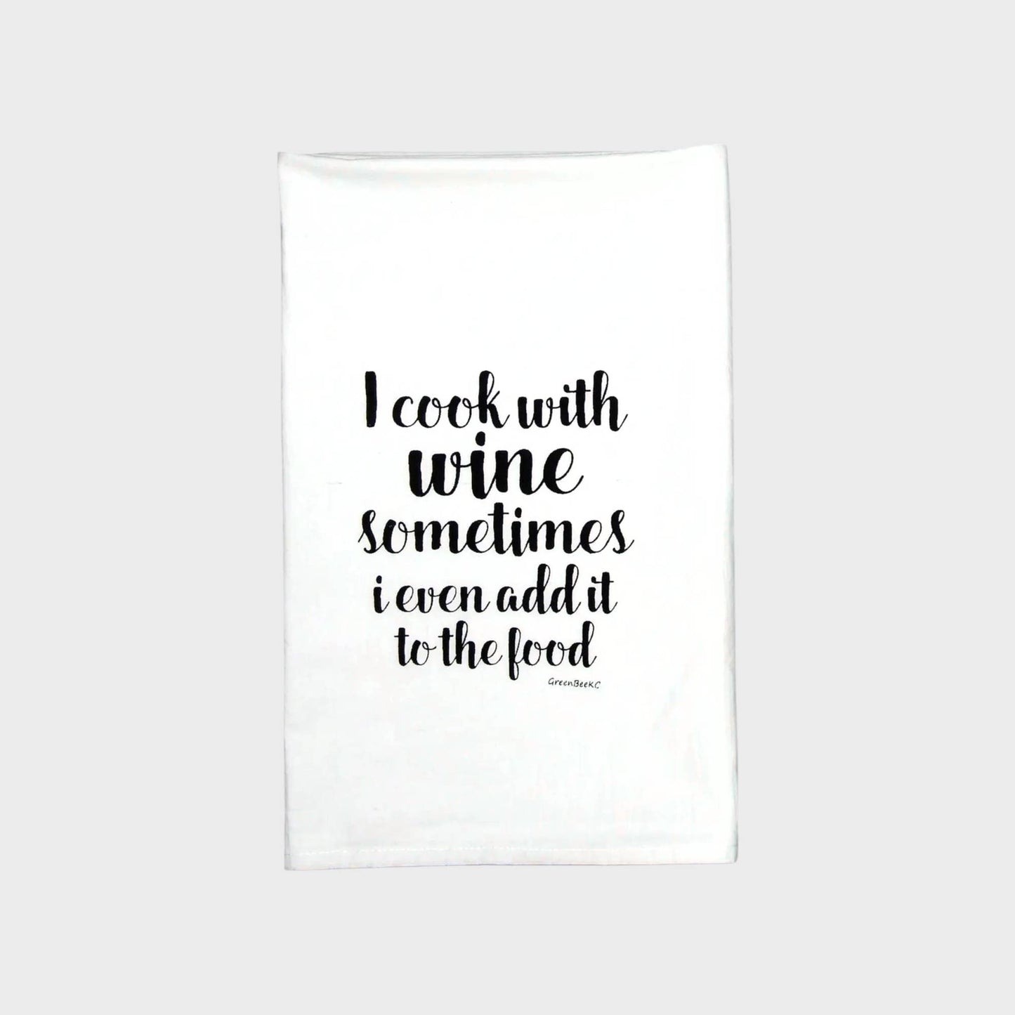 Wine Cooking Kitchen Towel | Tea Towels | Sassy Dish Towels