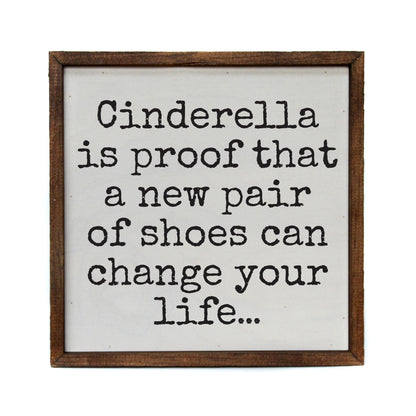 Cinderella Is Proof That A New Pair Of Funny Home Decor